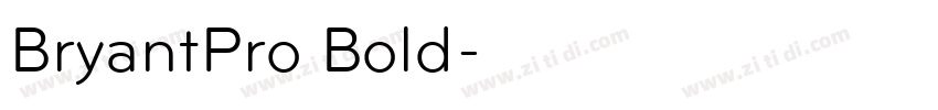 BryantPro Bold字体转换